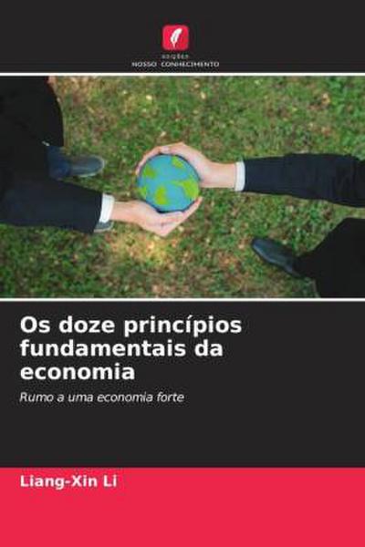 Os doze princípios fundamentais da economia