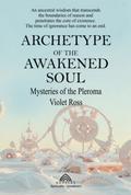 Archetype Of The Awakened Soul