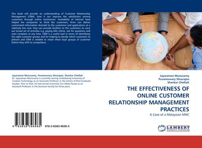 THE EFFECTIVENESS OF ONLINE CUSTOMER RELATIONSHIP MANAGEMENT PRACTICES