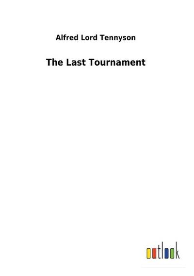 The Last Tournament