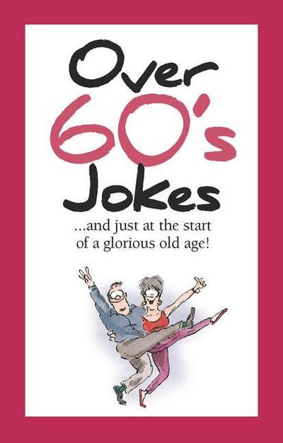 Over 60’s Jokes