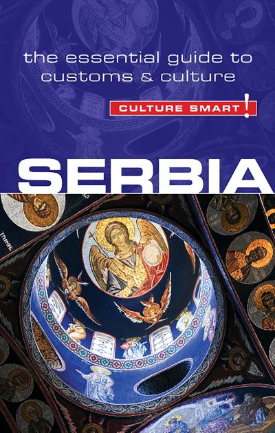 Serbia - Culture Smart!