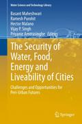 The Security of Water, Food, Energy and Liveability of Cities