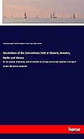 Resolutions of the Conventions Held at Munich, Dresden, Berlin and Vienna