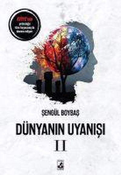 Dünyanin Uyanisi 2