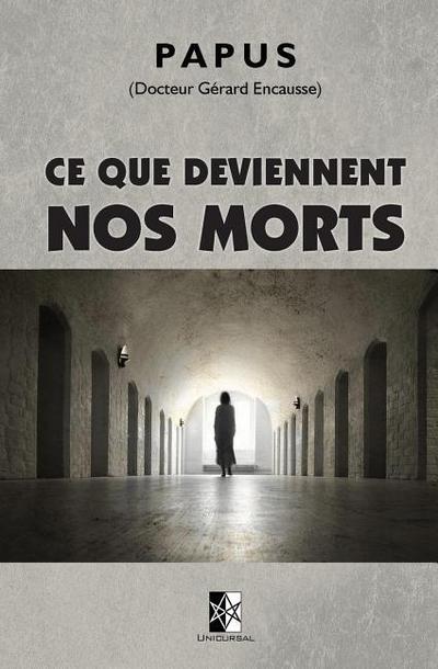 Ce que deviennent nos Morts