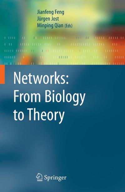 Networks: From Biology to Theory