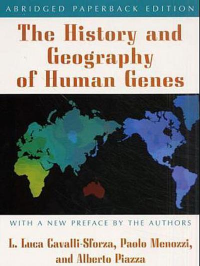 The History and Geography of Human Genes