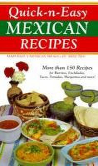 Quick & Easy Mexican Recipes