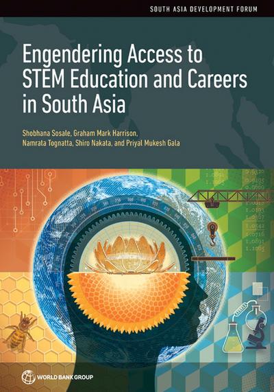 Engendering Access to Stem Education and Careers in South Asia