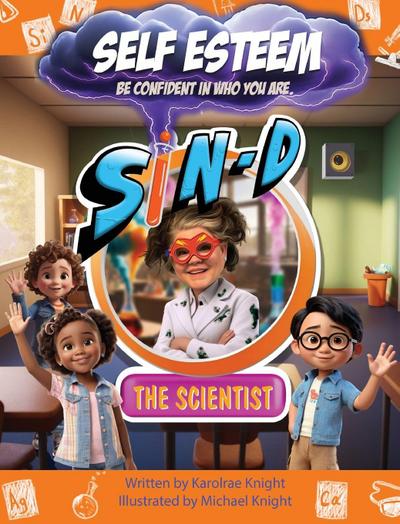 Sin-D the Scientist Self-Esteem