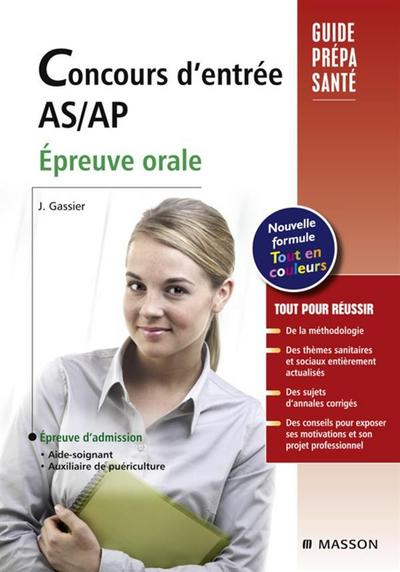 Concours d’entrée AS/AP. Épreuve orale