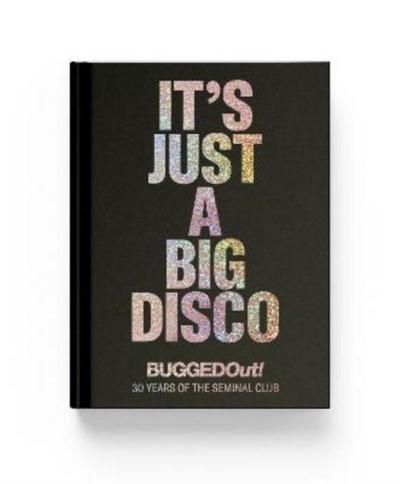 It’s Just A Big Disco