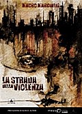 La strada della violenza