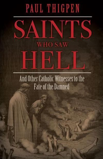 Saints Who Saw Hell
