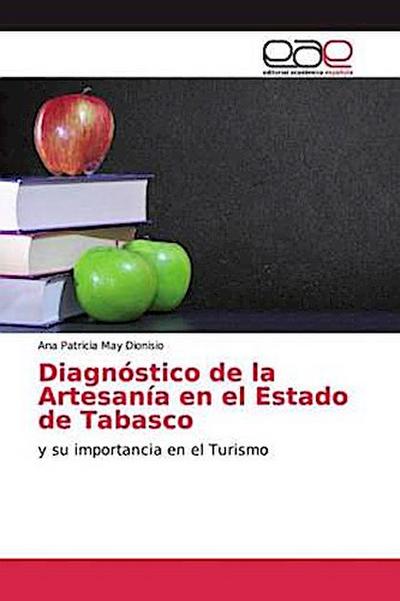 Diagnóstico de la Artesanía en el Estado de Tabasco