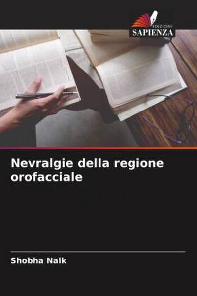 Nevralgie della regione orofacciale