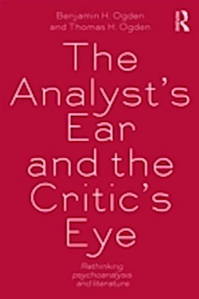 Analyst’s Ear and the Critic’s Eye