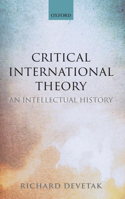 Critical International Theory