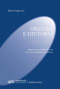 Orestea e dintorni