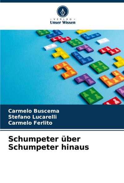 Schumpeter über Schumpeter hinaus