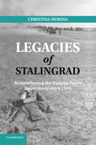 Legacies of Stalingrad