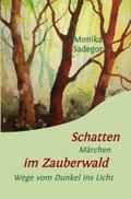 Schatten im Zauberwald