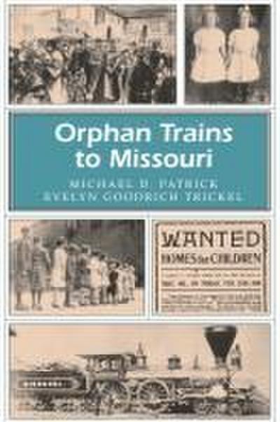 Orphan Trains to Missouri