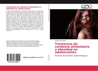 Trastornos de conducta alimentaria y obesidad en adolescentes