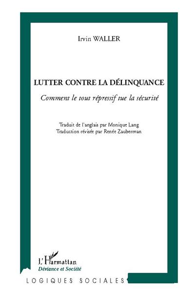 Lutter contre la délinquance