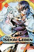 Mein Isekai-Leben - Mit der Hilfe von Schleimen zu