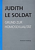 Werkausgabe 1 - Grund zur Homosexualität