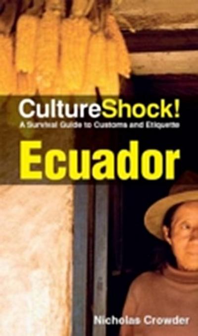 CultureShock! Ecuador