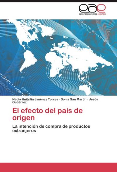 El efecto del país de origen - Nadia Huitzilin Jiménez Torres