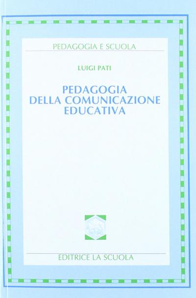 Pedagogia della comunicazione educativa