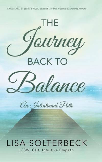 The Journey Back to Balance