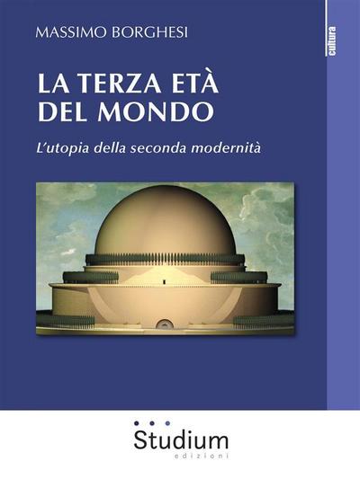 La terza età del mondo