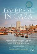 Daybreak in Gaza