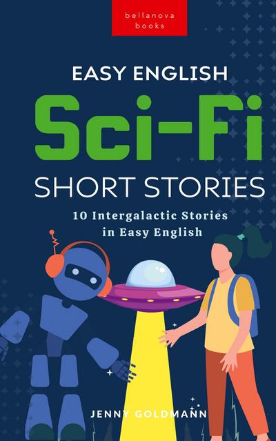Easy English Sci-Fi Short Stories