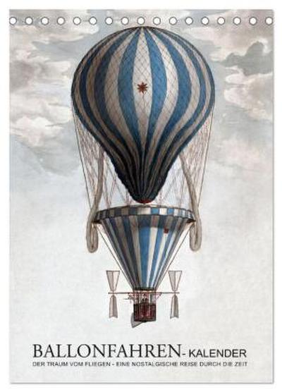Ballonfahren Kalender (Tischkalender 2026 DIN A5 hoch), CALVENDO Monatskalender