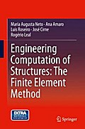 Engineering Computation of Structures: The Finite Element Method