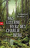 Das eiserne Herz des Charlie Berg