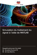 Simulation du traitement du signal à l’aide de MATLAB