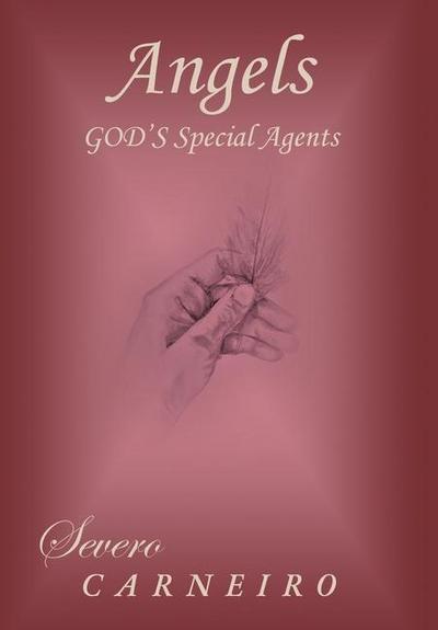 Angels - God’s Special Agents