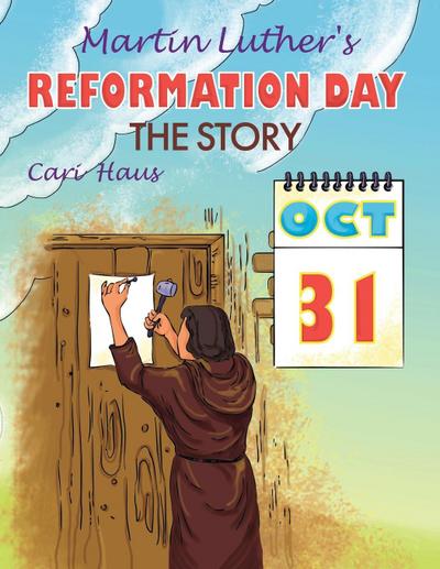 Martin Luther’s Reformation Day