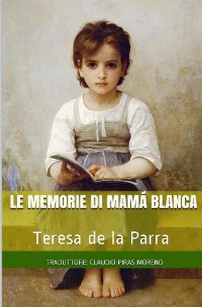Le memorie di Mamá Blanca