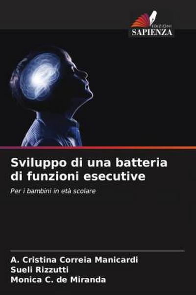 Sviluppo di una batteria di funzioni esecutive
