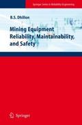 Mining Equipment Reliability, Maintainability, and