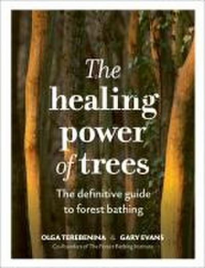 The Healing Power of Trees