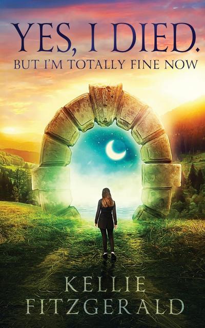 Yes, I died.  But I’m Totally Fine Now